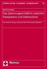 Das Spannungsverhältnis zwischen Transparenz und Datenschutz