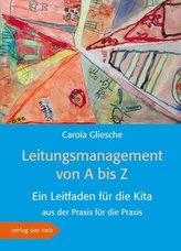 Leitungsmanagement von A bis Z, m. 1 CD-ROM