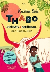Thabo, Detektiv & Gentleman - Der Rinder-Dieb
