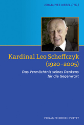 Kardinal Leo Scheffczyk (1920-2005)