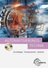 Automatisierungstechnik, m. 1 Buch, m. 1 DVD-ROM