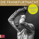 Die Frankfurtnacht, 2 Audio-CD