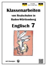 Englisch 7, Klassenarbeiten von Realschulen in Baden-Württemberg mit Lösungen