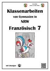 Französisch 7 (Découvertes) - Klassenarbeiten von Gymnasien in NRW - mit Lösungen