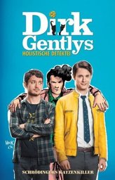 Dirk Gently: Die holistische Detektei - Die Vernetzung aller Könige