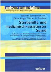 Sterbehilfe und medizinisch-assistierter Suizid