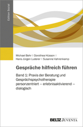 Gespräche hilfreich führen - Konzepte und Praxis. Bd.1