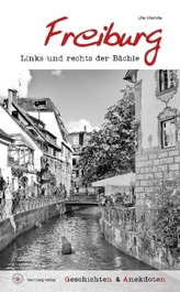 Geschichten und Anekdoten aus Freiburg