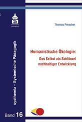Humanistische Ökologie: