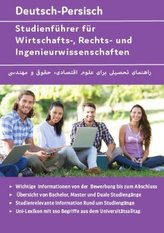 Deutsch-Persisch Studienführer für Wirtschafts-, Rechts- und Ingenieurwissenschaften
