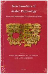 New Frontiers of Arabic Papyrology