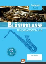 5. Klasse, Schülerheft - Tenorsaxofon. Bd.1