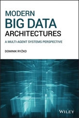  Modern Big Data Architectures