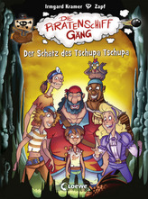 Die Piratenschiffgäng - Der Schatz des Tschupa Tschupa