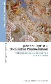 Johann Baptist und Dominikus Zimmermann