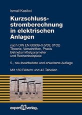 Kurzschlussstromberechnung in elektrischen Anlagen, m. DVD-ROM
