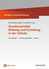 Gendersensible Bildung und Erziehung in der Schule