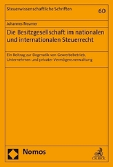Die Besitzgesellschaft im nationalen und internationalen Steuerrecht