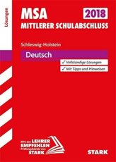 Mittlerer Schulabschluss 2018 - Schleswig-Holstein - Deutsch Lösungen