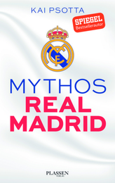 Mythos Real Madrid