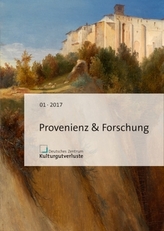 Provenienz & Forschung. H.1/2017