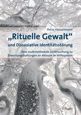 Rituelle Gewalt und Dissoziative Identitätsstörung