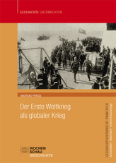 Der Erste Weltkrieg als globaler Krieg