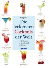 Die leckersten Cocktails