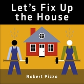  Let\'s Fix Up the House