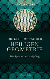 Die Geheimnisse der heiligen Geometrie