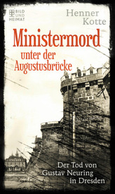 Ministermord unter der Augustbrücke