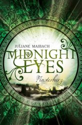 Midnight Eyes, Finsterherz