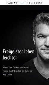 Freigeister leben leichter