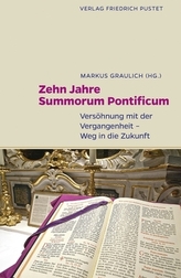 Zehn Jahre Summorum Pontificum