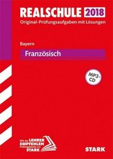 Realschule 2018 - Bayern - Französisch mit MP3-CD