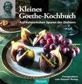 Kleines Goethe-Kochbuch