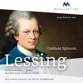 Gotthold Ephraim Lessing. Dichter, Kritiker... Spieler, 3 Audio-CDs