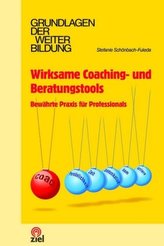 Wirksame Coaching- und Beratungstools