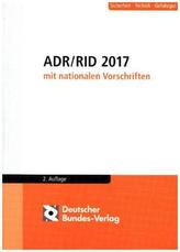 ADR / RID 2017 mit nationalen Vorschriften