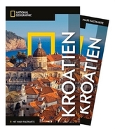 NATIONAL GEOGRAPHIC Reiseführer Kroatien mit Maxi-Faltkarte