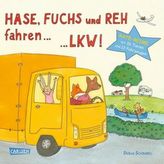 Hase, Fuchs und Reh fahren ... LKW!