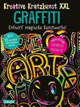 Kreative Kratzkunst XXL: Graffiti