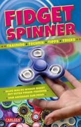 Fidget Spinner - Training, Technik, Tipps, Tricks