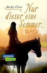Nur dieser eine Sommer ...