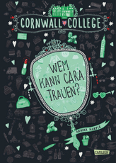 Cornwall College - Wem kann Cara trauen?