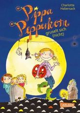 Pippa Pepperkorn gruselt sich (nicht)