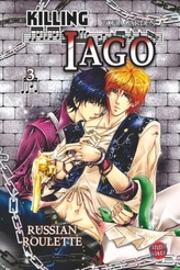 Killing Iago. Bd.3