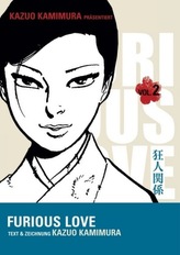 Furious Love. Bd.2