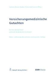 Versicherungsmedizinische Gutachten (f. d. Schweiz)