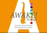 AWAKE! In YOGA!